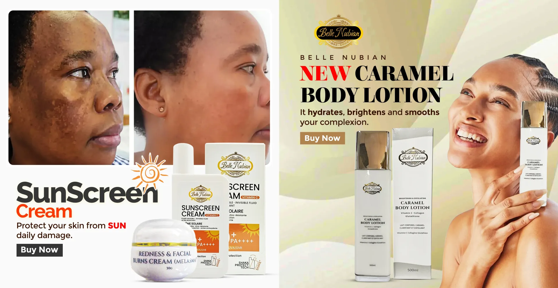 Publicité côte à côte pour la crème solaire Belle Nubian et la lotion corporelle Caramel, montrant des résultats avant et après sur le visage et une femme souriante avec des produits de lotion.